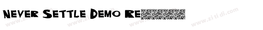 Never Settle Demo Re字体转换
